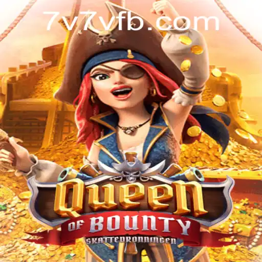 Exploring QueenofBounty: A Deep Dive into the High Seas Adventure
