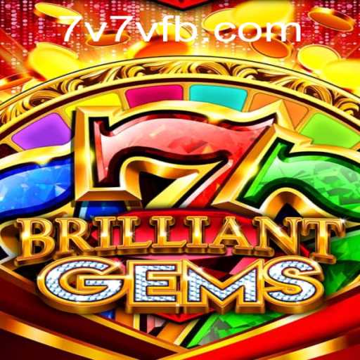 Discover the Dazzling World of BrilliantGems: A Unique Gaming Experience